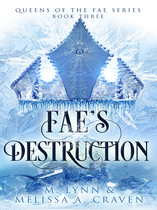 Title details for Fae's Destruction by M. Lynn - Available